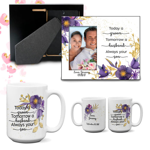Parent Thank You Wedding Gift Today a Groom - Always your Son Frame Coffee Mug Gift From Son
