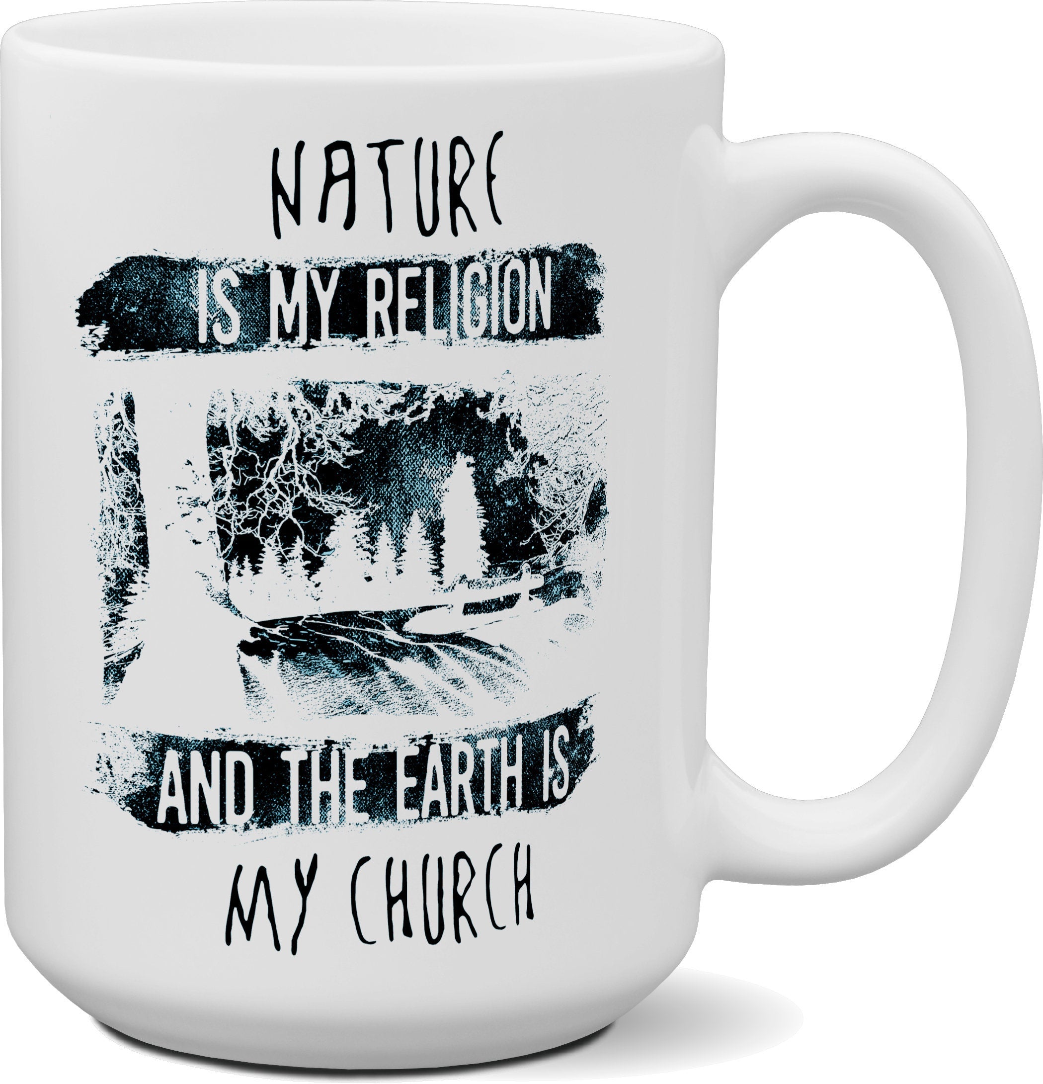 Nature is my Religion 15 oz coffee mug | Camping Camper Gift | Happy Camper | Mountains | Outdoors | Gift for Him