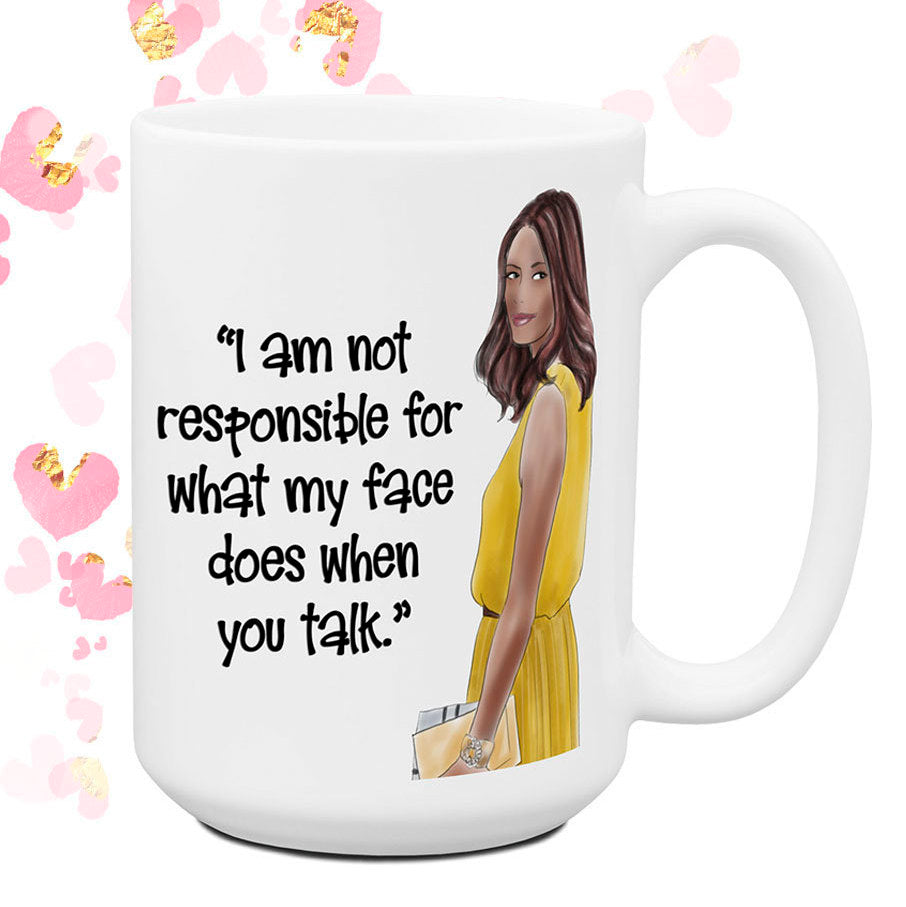 Not Responsible for What My Face Does Funny Coffee Cup Mug Coworker Work Friend Gift for Her