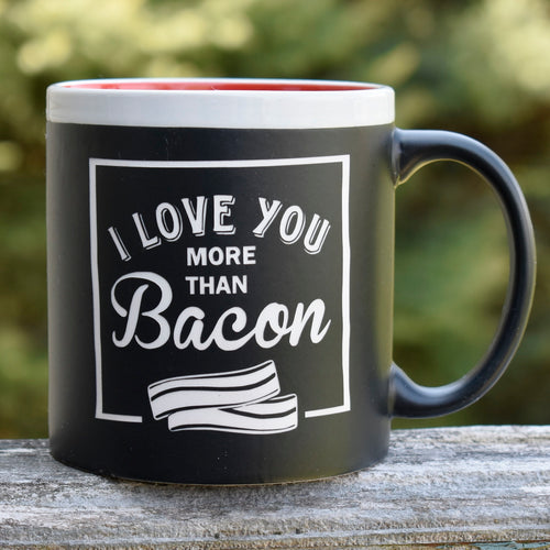 Jumbo Chalkboard I Love You More Than Bacon Coffee Mug | Funny Coffee Mug | Bacon Lover | Father's Day Gift | Camper Gift | Camping Gift