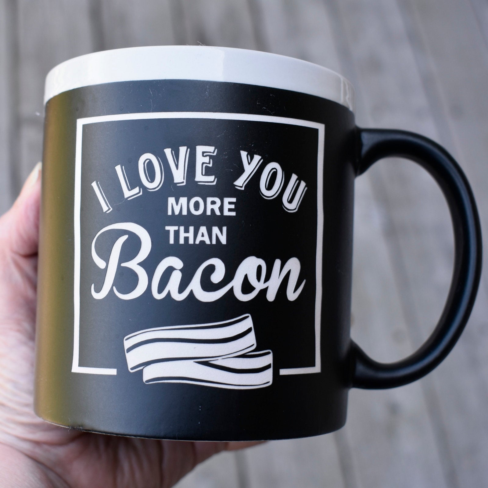Jumbo Chalkboard I Love You More Than Bacon Coffee Mug | Funny Coffee Mug | Bacon Lover | Father's Day Gift | Camper Gift | Camping Gift