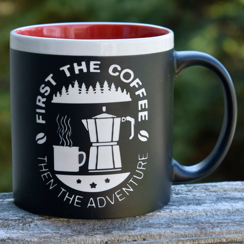 First The Coffee Then the Adventure Coffee Mug Camping Outdoor Lover Gift RV Camper Camping Gift