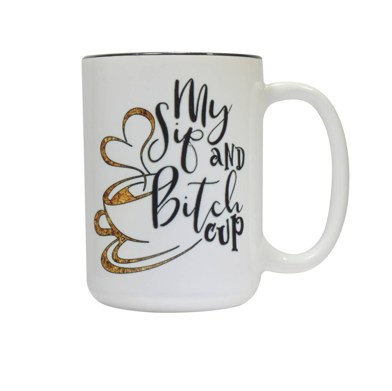 My Sip and  B*tch coffee mug | Friend Coworker Gift | Sarcastic Gift for Her