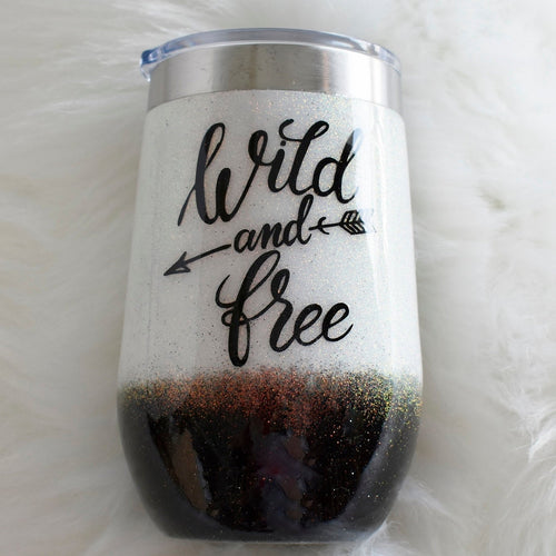 Wild and Free black & Gold glitter 16 oz stainless steel wine glass | Girlfriend Gift | Birthday Gift for her | Wine Lover | Glitter Tumbler