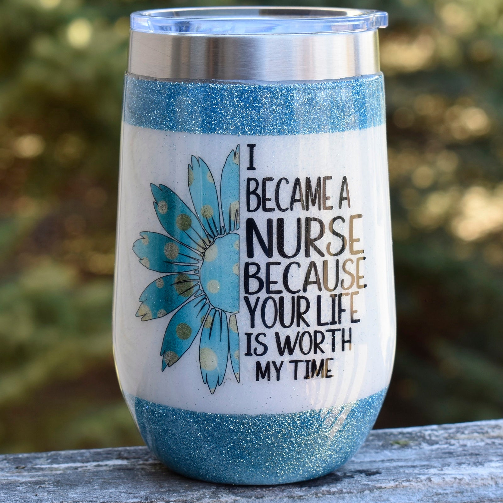 I Became A Nurse 16 oz teal glitter wine tumbler Nurse Graduation Gift for Her