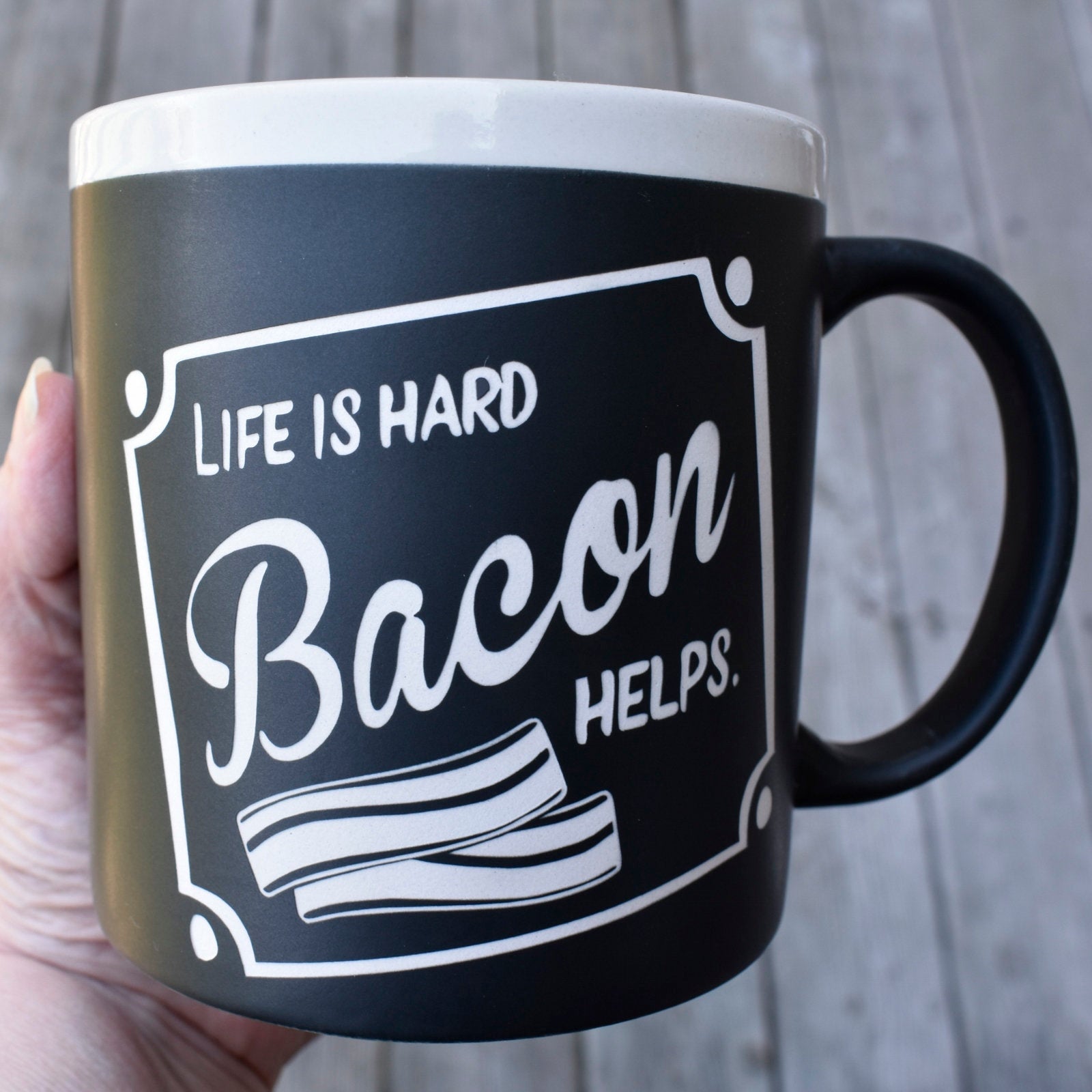Jumbo Chalkboard Life is Hard Bacon Helps Coffee Mug | Funny Coffee Mug | Bacon Lover Gift | Funny Bacon Gifts | Camper Gift | Camping Gift